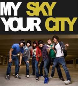 My Sky Your City : My Sky Your City